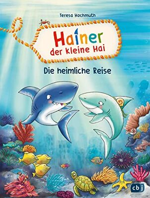 Alle Details zum Kinderbuch Hainer der kleine Hai - Die heimliche Reise: Start der neuen Reihe für geübte Leseranfängerinnen und Leseanfänger (Die Hainer-der-kleine-Hai-Reihe, Band 1) und ähnlichen Büchern