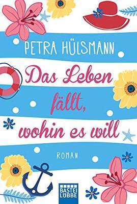 Alle Details zum Kinderbuch Das Leben fällt, wohin es will: Roman (Hamburg-Reihe, Band 4) und ähnlichen Büchern