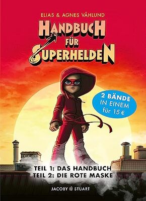 Alle Details zum Kinderbuch Handbuch für Superhelden Doppelband: Band 1 und 2 und ähnlichen Büchern