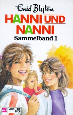 Alle Details zum Kinderbuch Hanni und Nanni: Sammelband 1 und ähnlichen Büchern
