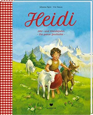 Alle Details zum Kinderbuch Heidi Lehr- und Wanderjahre - Die ganze Geschichte und ähnlichen Büchern