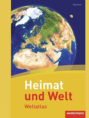 Alle Details zum Kinderbuch Heimat und Welt Weltatlas: Sachsen: Bisherige Ausgabe Sachsen (Heimat und Welt Weltatlas: Bisherige Ausgabe Sachsen) und ähnlichen Büchern