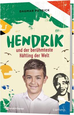 Alle Details zum Kinderbuch Hendrik und der berühmteste Häftling der Welt und ähnlichen Büchern