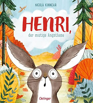 Alle Details zum Kinderbuch Henri, der mutige Angsthase: Mutmach-Bilderbuch für Kinder ab 4 Jahren und ähnlichen Büchern