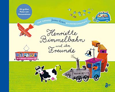 Alle Details zum Kinderbuch Henriette Bimmelbahn und ihre Freunde - Der große James Krüss Bilderbuchschatz: . Neuausgabe (Krüss-Bücher) und ähnlichen Büchern