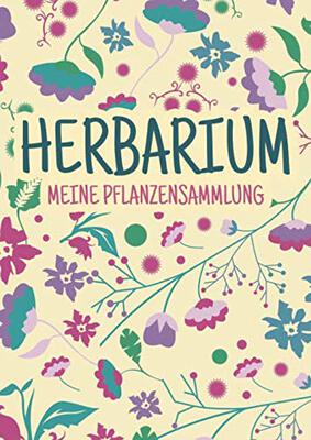 Herbarium - Meine Pflanzensammlung: Herbarium Leer A4 - Pflanzen Sammeln, Bestimmen, Aufbewahren - 110 Seiten Papier Weiß - Pflanzenbestimmung - Motiv: Blumen Blüten Muster Natur Bunt bei Amazon bestellen