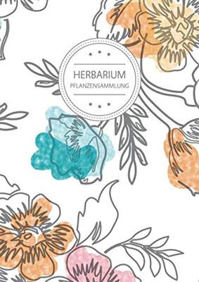 Herbarium Pflanzensammlung: Herbarium Leer A4 - Pflanzen Sammeln, Bestimmen, Aufbewahren - 110 Seiten Papier Weiß - Pflanzenbestimmung - Motiv: Vintage Blumen Muster Natur Aquarell bei Amazon bestellen