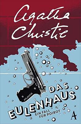 Alle Details zum Kinderbuch Das Eulenhaus: Ein Fall für Poirot und ähnlichen Büchern