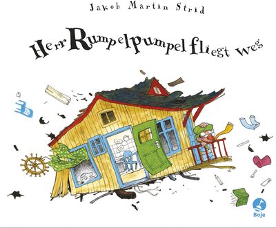 Alle Details zum Kinderbuch Herr Rumpelpumpel fliegt weg (Jakob Martin Strid, Band 2) und ähnlichen Büchern
