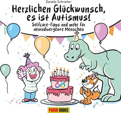 Alle Details zum Kinderbuch Herzlichen Glückwunsch, es ist Autismus! Selfcare-Tipps und mehr für neurodivergente Menschen: Bd. 1 und ähnlichen Büchern