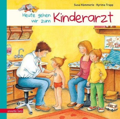 Heute gehen wir zum Kinderarzt: Bilderbuch bei Amazon bestellen