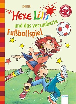 Alle Details zum Kinderbuch Hexe Lilli und das verzauberte Fußballspiel. Der Bücherbär: Hexe Lilli für Erstleser und ähnlichen Büchern