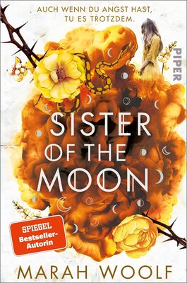 Alle Details zum Kinderbuch Sister of the Moon (HexenSchwesternSaga 2): Von Siegeln und Knochen | Gefühlvoller Romantasy-Bestseller und ähnlichen Büchern