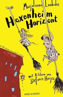 Alle Details zum Kinderbuch Hexenheim Horizont und ähnlichen Büchern