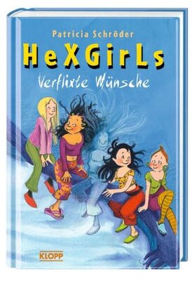 Alle Details zum Kinderbuch Hexgirls - Verflixte Wünsche und ähnlichen Büchern