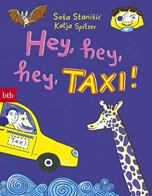 Alle Details zum Kinderbuch Hey, hey, hey, Taxi! und ähnlichen Büchern