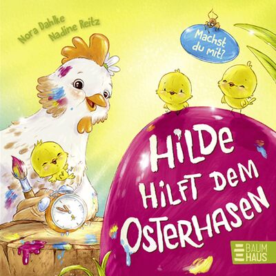 Alle Details zum Kinderbuch Hilde hilft dem Osterhasen (Pappbilderbuch): Eine süße Mitmach-Geschichte für Kinder ab 2 Jahren und ähnlichen Büchern