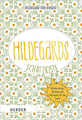 Alle Details zum Kinderbuch Hildegards Schatzkiste: Kräuterwissen, Rezepte und Heilsames für die Seele und ähnlichen Büchern