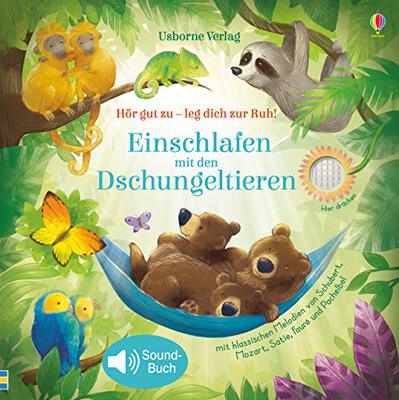 Alle Details zum Kinderbuch Hör gut zu – leg dich zur Ruh! Einschlafen mit den Dschungeltieren: ab 10 Monaten (Hör-gut-zu-Reihe) und ähnlichen Büchern