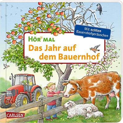 Alle Details zum Kinderbuch Hör mal (Soundbuch): Das Jahr auf dem Bauernhof: Zum Hören, Schauen und Mitmachen ab 2 Jahren. Mit echten und jahreszeitlichen Geräuschen und ähnlichen Büchern