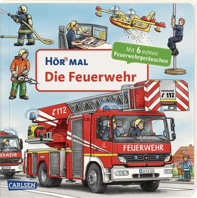 Alle Details zum Kinderbuch Hör mal (Soundbuch): Die Feuerwehr: Zum Hören, Schauen und Mitmachen ab 2 Jahren. Mit echten Geräuschen und ähnlichen Büchern