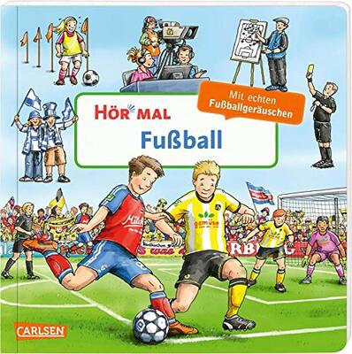 Alle Details zum Kinderbuch Hör mal (Soundbuch): Fußball: Zum Hören, Schauen und Mitmachen ab 2 Jahren. Nicht nur für kleine Fußballfans und ähnlichen Büchern