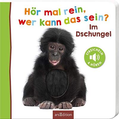 Alle Details zum Kinderbuch Hör mal rein, wer kann das sein? – Im Dschungel: Streicheln und hören | Hochwertiges Pappbilderbuch mit 5 Sounds und Fühlelementen für Kinder ab 18 Monaten und ähnlichen Büchern