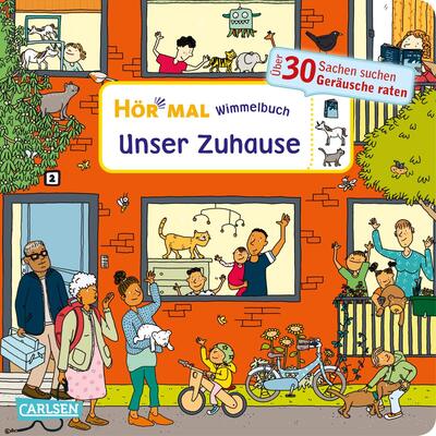 Alle Details zum Kinderbuch Hör mal (Soundbuch): Wimmelbuch: Unser Zuhause: Zum Hören, Suchen und Mitraten ab 2,5 Jahren. Ein wimmeliger Mitmachspaß und ähnlichen Büchern