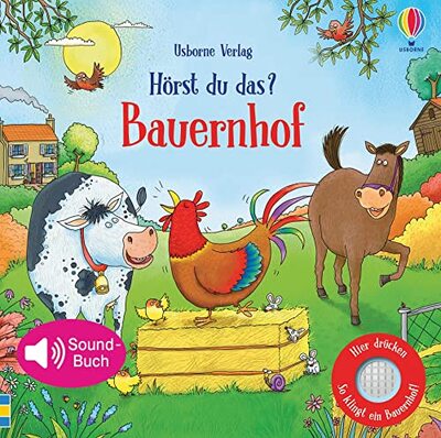 Alle Details zum Kinderbuch Hörst du das? Bauernhof (Hörst-du-das-Reihe) und ähnlichen Büchern