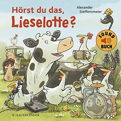 Hörst du das, Lieselotte? (Soundbuch): Kinderbuch mit vielen Geräuschen vom Bauernhof │ für alle Kinder, die Kuh Lieselotte und Bauernhoftiere lieben (Perfektes Geschenk für Kinder) bei Amazon bestellen