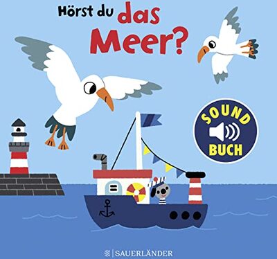 Alle Details zum Kinderbuch Hörst du das Meer? (Soundbuch): mit vielen Sounds von Meerestieren, Schiffen und Co. │ Pappbilderbuch mit Geräuschen für Kinder ab 18 Monaten (schönes Geschenk zum 1. Geburtstag) und ähnlichen Büchern