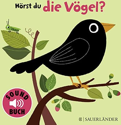 Alle Details zum Kinderbuch Hörst du die Vögel? (Soundbuch) und ähnlichen Büchern