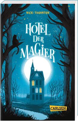 Alle Details zum Kinderbuch Hotel der Magier (Hotel der Magier 1): Ein magischer Krimi für Kinder ab 10! und ähnlichen Büchern