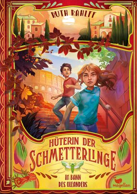 Hüterin der Schmetterlinge - Im Bann des Oleanders: Band 3 der fantastischen Kinderbuchreihe ab 10 Jahren bei Amazon bestellen