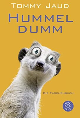 Hummeldumm: Das Roman (Hochkaräter) bei Amazon bestellen