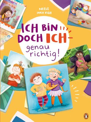 Alle Details zum Kinderbuch Ich bin doch ICH – genau richtig!: Ein Bilderbuch über Selbstbewusstsein für Kinder ab 4 Jahren und ähnlichen Büchern