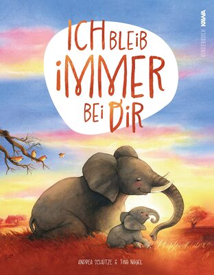 Alle Details zum Kinderbuch Ich bleib immer bei dir: Ein wunderschönes Bilderbuch über die Liebe und ähnlichen Büchern