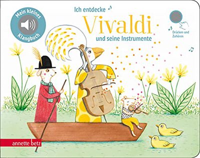 Alle Details zum Kinderbuch Ich entdecke Vivaldi - Pappbilderbuch mit Sound (Mein kleines Klangbuch): Tönendes Buch, Musikdarbietung/Musical/Oper und ähnlichen Büchern