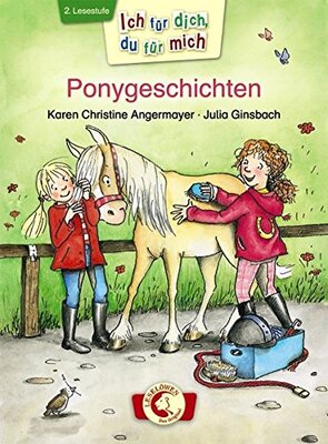 Alle Details zum Kinderbuch Ich für dich, du für mich - Ponygeschichten: 2. Lesestufe und ähnlichen Büchern