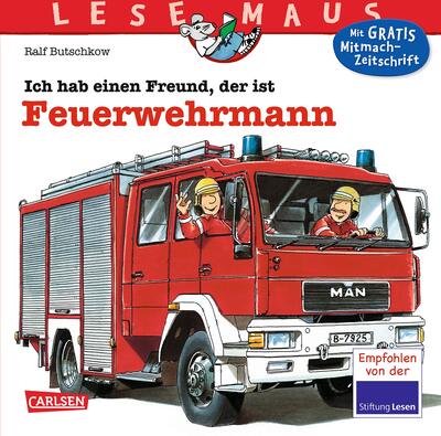 LESEMAUS 93: Ich hab einen Freund, der ist Feuerwehrmann: Alles über den spannenden Beruf | Bilderbuch für Kinder ab 3 Jahre (93) bei Amazon bestellen