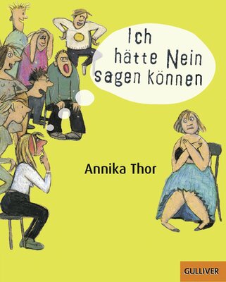 Alle Details zum Kinderbuch Ich hätte Nein sagen können: Roman und ähnlichen Büchern