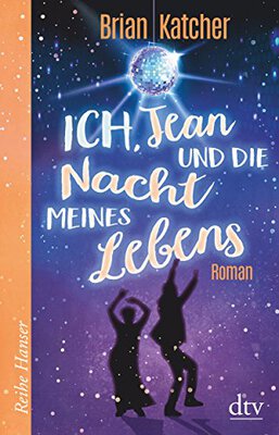 Alle Details zum Kinderbuch Ich, Jean und die Nacht meines Lebens: Roman und ähnlichen Büchern