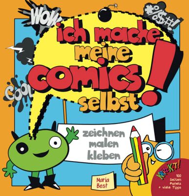 Alle Details zum Kinderbuch Ich mache meine Comics selbst! Zeichnen, malen, kleben: 120 Seiten Panels, Soundwords, Sprechblasen, Tipps + Tricks! und ähnlichen Büchern