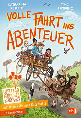 Alle Details zum Kinderbuch Ich schenk dir eine Geschichte - Volle Fahrt ins Abenteuer und ähnlichen Büchern