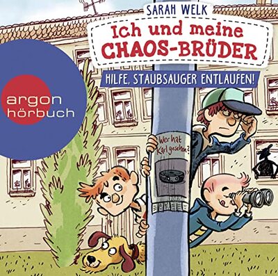 Alle Details zum Kinderbuch Ich und meine Chaos-Brüder – Hilfe, Staubsauger entlaufen! (Ich und meine Chaos-Brüder 2): Frecher Lesespaß für Jungen und Mädchen ab 7 Jahre | In Fibelschrift mit vielen bunten Bildern und ähnlichen Büchern