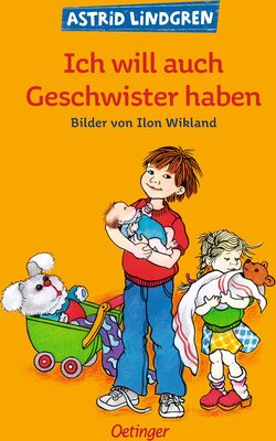 Alle Details zum Kinderbuch Ich will auch Geschwister haben: Bilderbuch-Klassiker für Kinder ab 4 Jahren, die gerade ein Geschwisterchen bekommen haben und ähnlichen Büchern