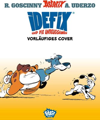 Alle Details zum Kinderbuch Idefix und die Unbeugsamen! 05 und ähnlichen Büchern