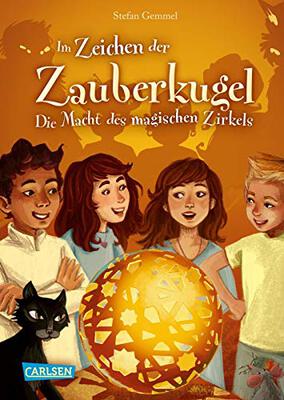 Alle Details zum Kinderbuch Im Zeichen der Zauberkugel 6: Die Macht des magischen Zirkels (6) und ähnlichen Büchern