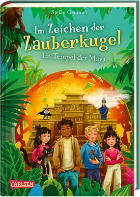 Alle Details zum Kinderbuch Im Zeichen der Zauberkugel 9: Im Tempel der Maya: Fantastische Abenteuergeschichte für Kinder ab 8 mit Spannung, Witz und Magie (9) und ähnlichen Büchern