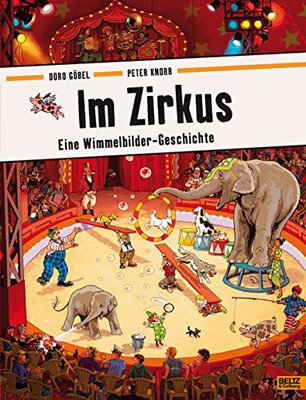 Alle Details zum Kinderbuch Im Zirkus: Eine Wimmelbilder-Geschichte. Vierfarbiges Pappbilderbuch und ähnlichen Büchern